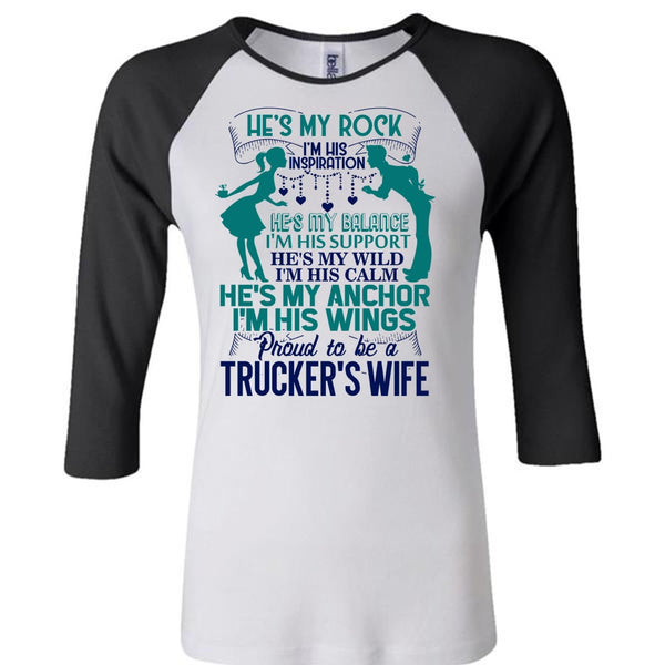 Proud To Be A Trucker's Wife T Shirt, I Love Trucking T Shirt, Awesome T-Shirts
