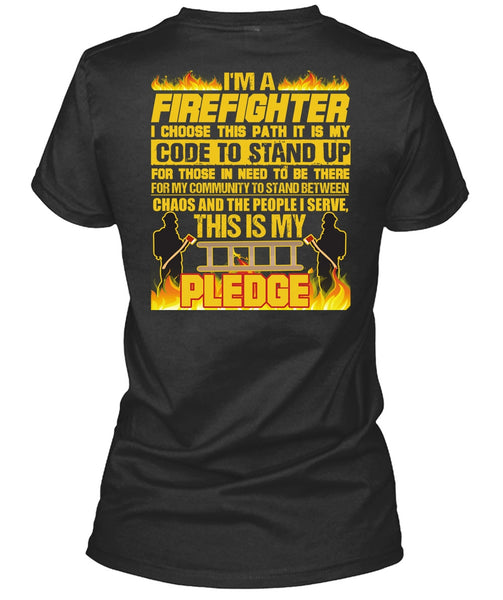 I'm A Firefighter T Shirt, Code To Stand Up T Shirt