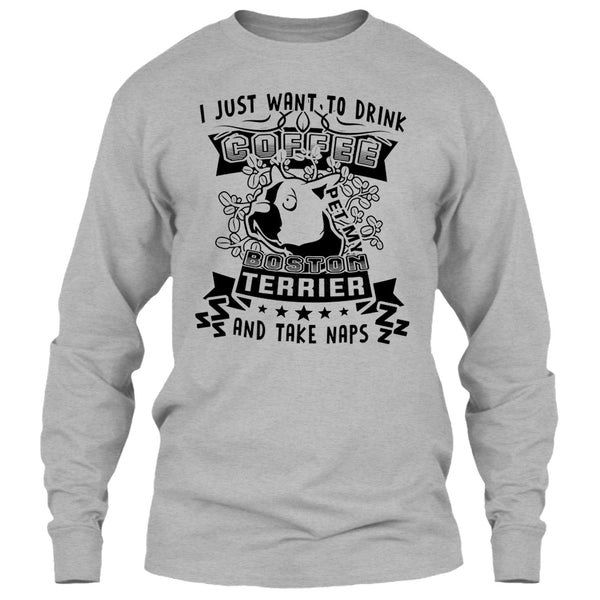 I Just Want To Drink Coffee T Shirt, Coolest Dog Lover T Shirt