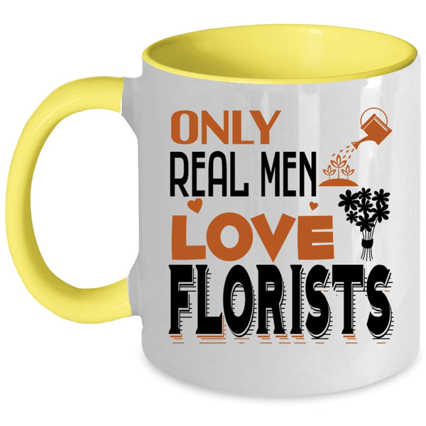 Awesome Husband Coffee Mug, Only Real Men Love Florists Accent Mug