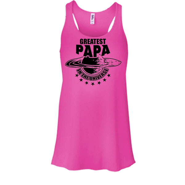 Greatest Papa In The Universe T Shirt, Gift For Papa Tank Top