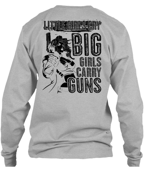 Little Girls Cry T Shirt, I Love Gunning T Shirt