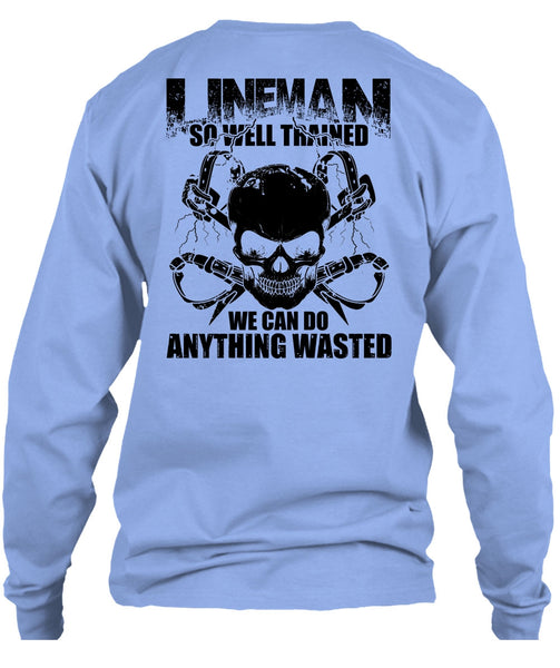 Lineman So Well Trained T Shirt, I Love Lineman T Shirt