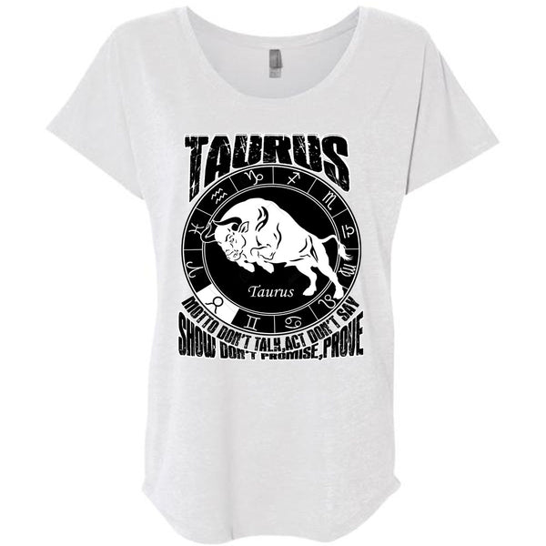 Taurus Motto Don't Talk T Shirt, I Love Taurus T Shirt, Awesome T-Shirts