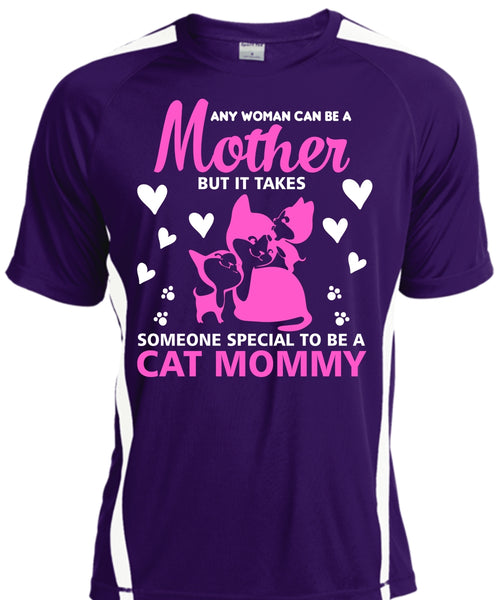 Many Woman Can Be A Mother T Shirt, It Takes Someone Special To Be A Cat Mommy T Shirt
