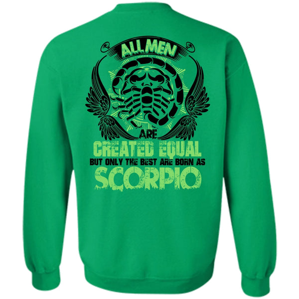 I Love Scorpio T Shirt, Only The Best Are Born As Scorpio Sweatshirt