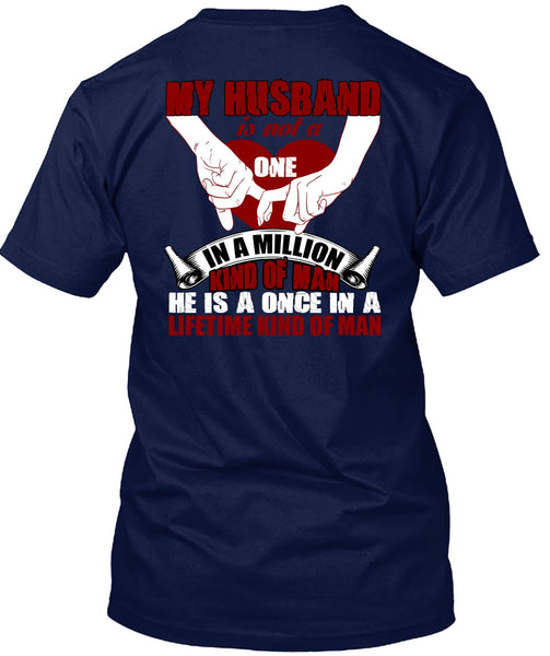 My Husband T Shirt, Kind Of Man T Shirt
