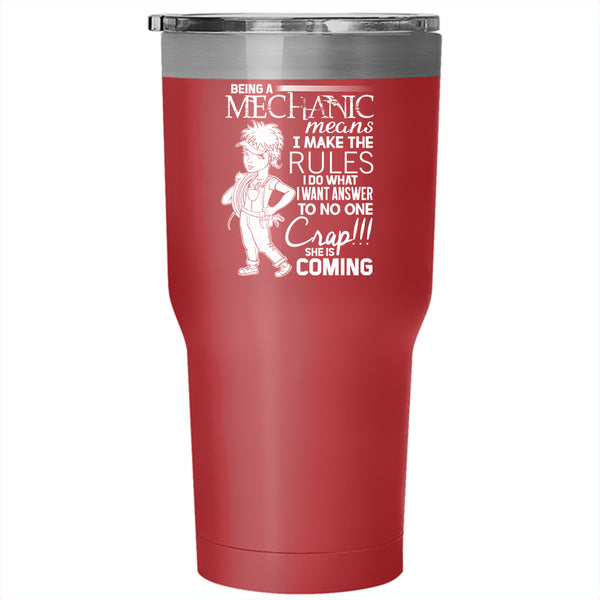 Being A Mechanic Tumbler 30 oz Stainless Steel, Cute Gift For Mechanics Travel Mug