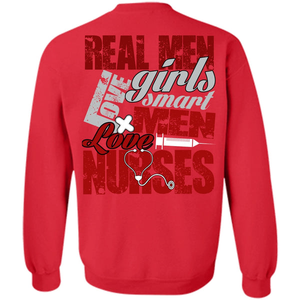 Smart Men Love Nurses T Shirt, I Love Nursing Sweatshirt