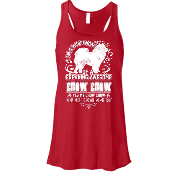 I'm A Proud Mom T Shirt, Awesome Chow Chow Tank Top