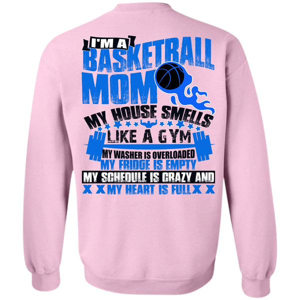 I Love Basketball T Shirt, I'm A Basketball Mom Sweatshirt