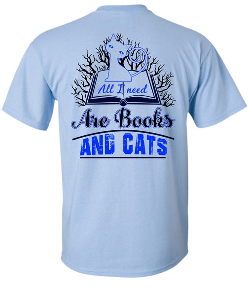 All I Need Are Books And Cats T Shirt, I Love Cat T Shirt