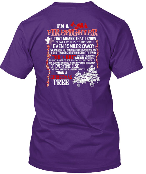 I'm A Firefighter T Shirt, Christmas Tree T Shirt