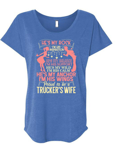 Proud To Be A Trucker's Wife T Shirt, I'm His Wings T Shirt, Cool Shirt (Ladies' Triblend Dolman Sleeve)