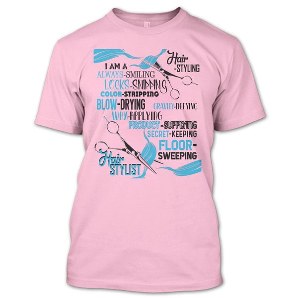I'm A Hair-Styling T Shirt, Coolest Hair Stylist T Shirt