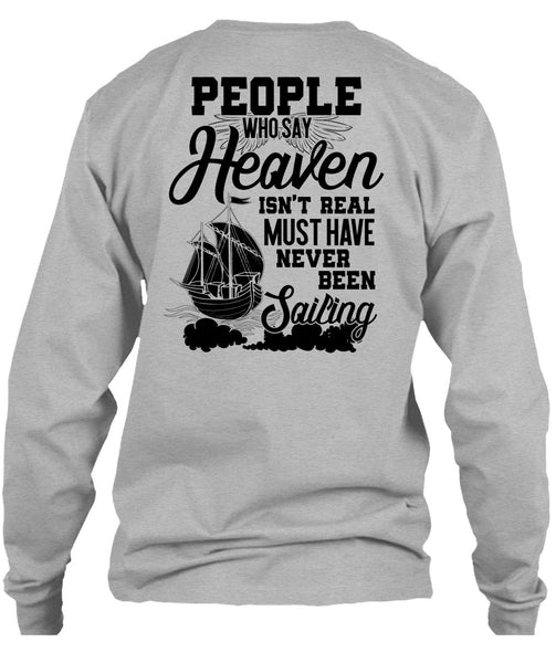 Never Been Sailing T Shirt, I Love Sailor T Shirt