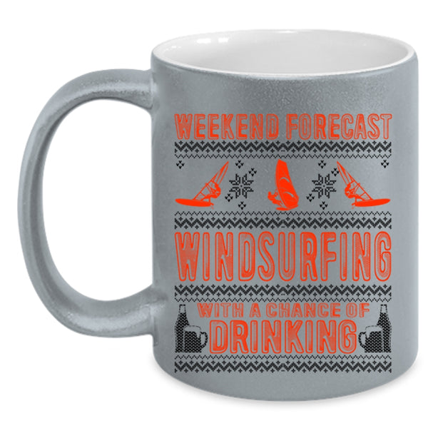 Chance Of Drinking Coffee Mug, Weekend Forecast Windsurfing Accent Mug