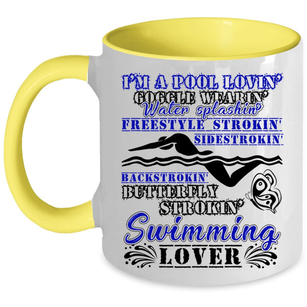 I'm A Swimming Lover Coffee Mug, I'm A Pool Loving Accent Mug
