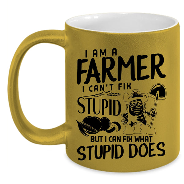 Funny Gift For Farmers Coffee Mug, I Am A Farmer Accent Mug