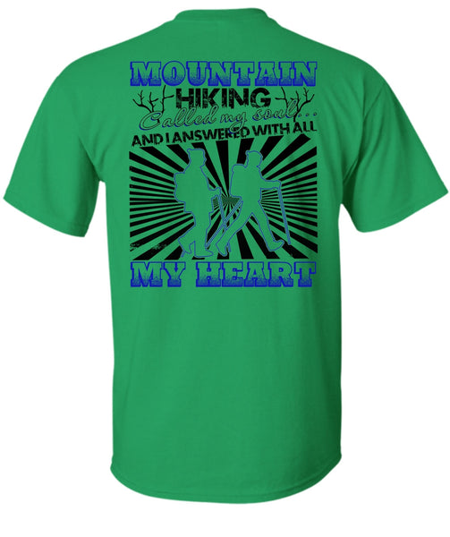 Mountain Hiking T Shirt, My Heart T Shirt