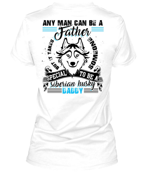 Any Man Can Be A Father T Shirt, I Love Dog T Shirt
