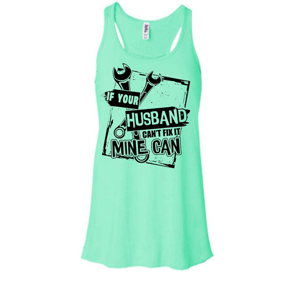 If Your Husband Can't Fix It T Shirt, Coolest Mechanic's Wife Tank Top
