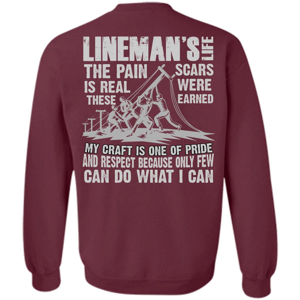The Pain Is Real T Shirt, I Love Lineman Sweatshirt