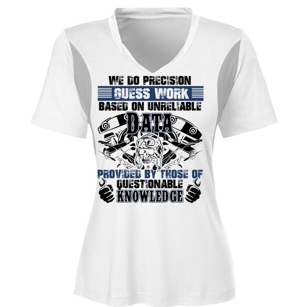 We Do Precision Guesswork T Shirt, Being A Mechanic T Shirt, Awesome T-Shirts