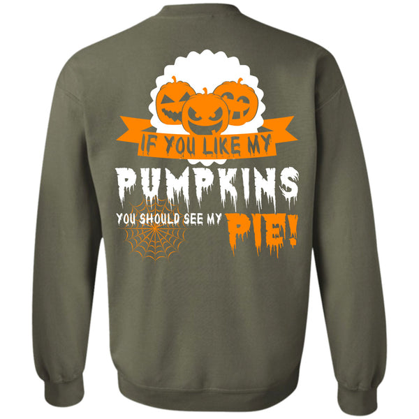 You Should See My Pie T Shirt, Wait For Halloween Sweatshirt