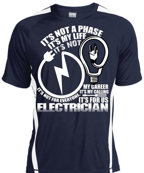 It's For Us Electrician T Shirt, It's My Life T Shirt, Cool Shirt