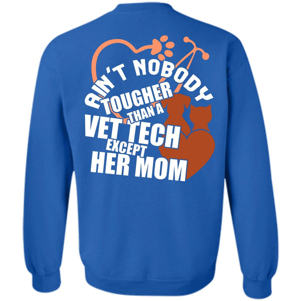 Being A Mom T Shirt, I Love Vet Tech Sweatshirt