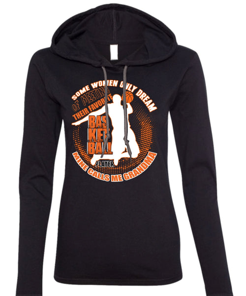 Favorite Basketball Player T Shirt, Calls Me Grandma T Shirt (Anvil Ladies Ringspun Hooded)