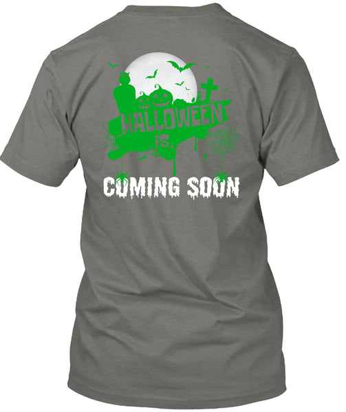 Halloween Is Coming Soon T Shirt, I Love You Pumpkin T Shirt