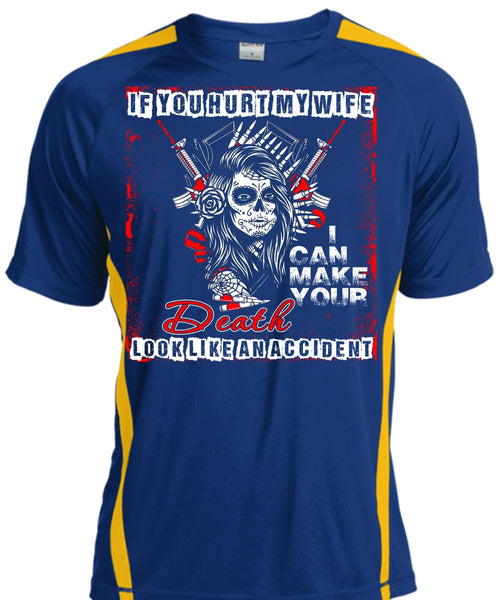 If You Hurt My Wife T Shirt, Death Look Like An Accident T Shirt, Cool Shirt