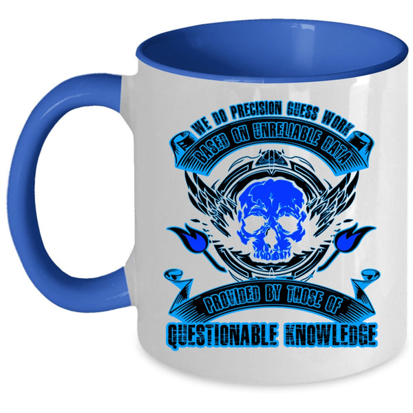 Awesome Nurses Coffee Mug, We Do Precision Guess Work Accent Mug