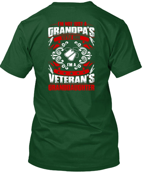Grandpa's Little Girl T Shirt, I'm A Veteran's Granddaughter T Shirt