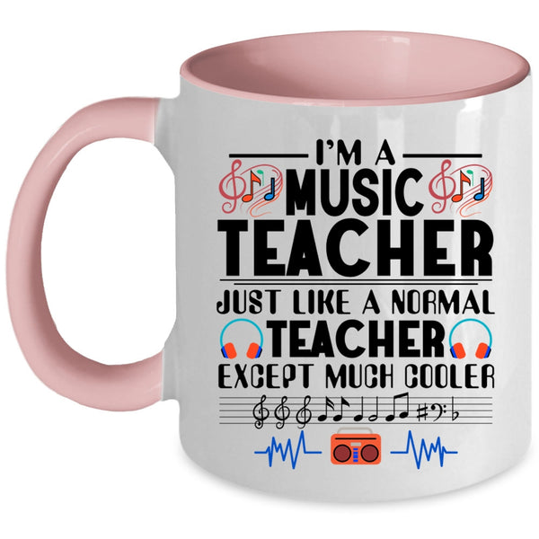 Awesome Teacher Coffee Mug, I'm A Music Teacher Accent Mug