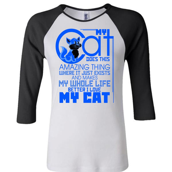 My Cat Does This Amazing Thing T Shirt, My Favorite T Shirt, Awesome T-Shirts