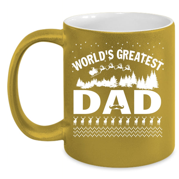 World's Greatest Dad Coffee Mug, Christmas Gift For Dad Coffee Cup