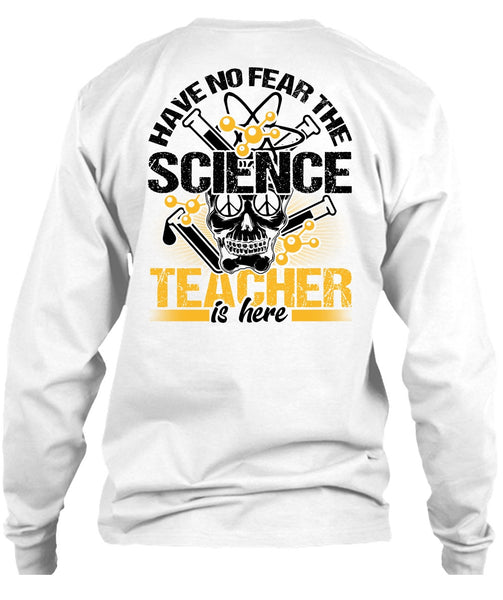 Have No Fear The Science Teacher Is Here T Shirt, I Love Teacher T Shirt