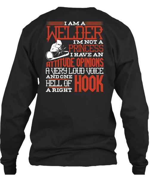 I Am A Welder T Shirt, I'm Not A Princess T Shirt