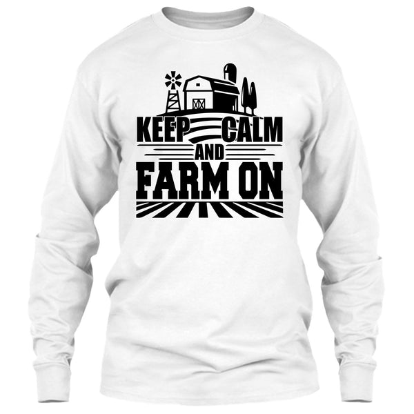 Keep Calm And Farm On T Shirt, Gift For Farmer T Shirt