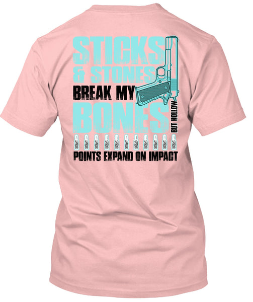 Sticks And Stones T Shirt, I Love Gunning T Shirt