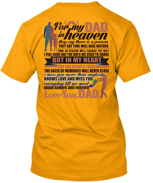 For My Dad In Heaven T Shirt, Being A Papa T Shirt