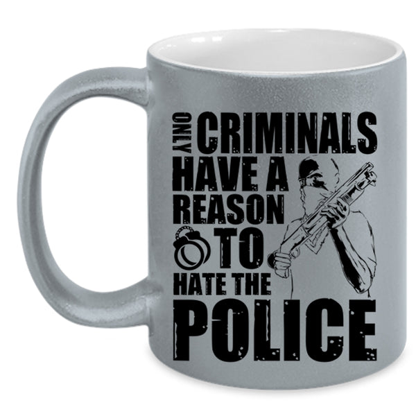 Funny Gift For Police Coffee Mug, Police Officer Accent Mug