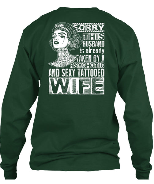 Psychotic And Tattooed Wife T Shirt, Being A Wife T Shirt