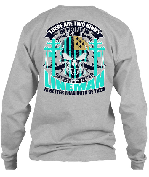 Being A Lineman T Shirt, People In This World T Shirt