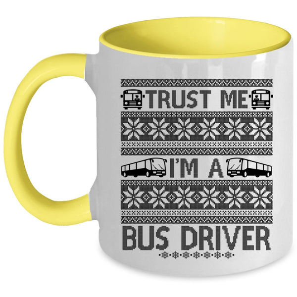 Christmas For Driver Coffee Mug, I'm A Bus Driver Accent Mug