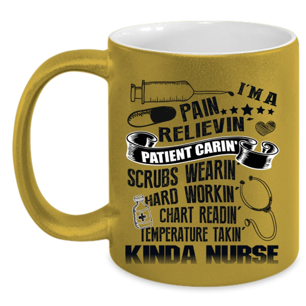I Raise A Nurse Coffee Mug, I'm A Kinda Nurse Accent Mug