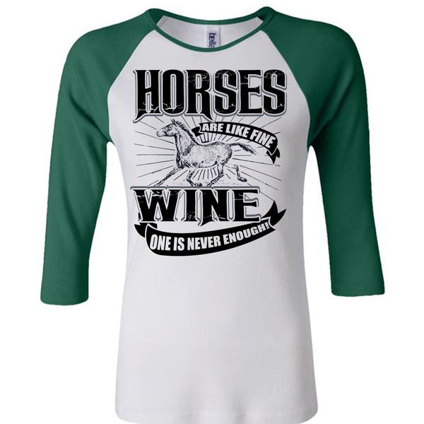 Horses Are Like Fine Wine T Shirt, I Love Equestrian T Shirt, Awesome T-Shirts